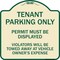 Signmission Tenant Parking Display Permit Violators Towed Owner Expense Alum Sign, 18" L, 18" H, TG-1818-22826 A-DES-TG-1818-22826 - alternate 1